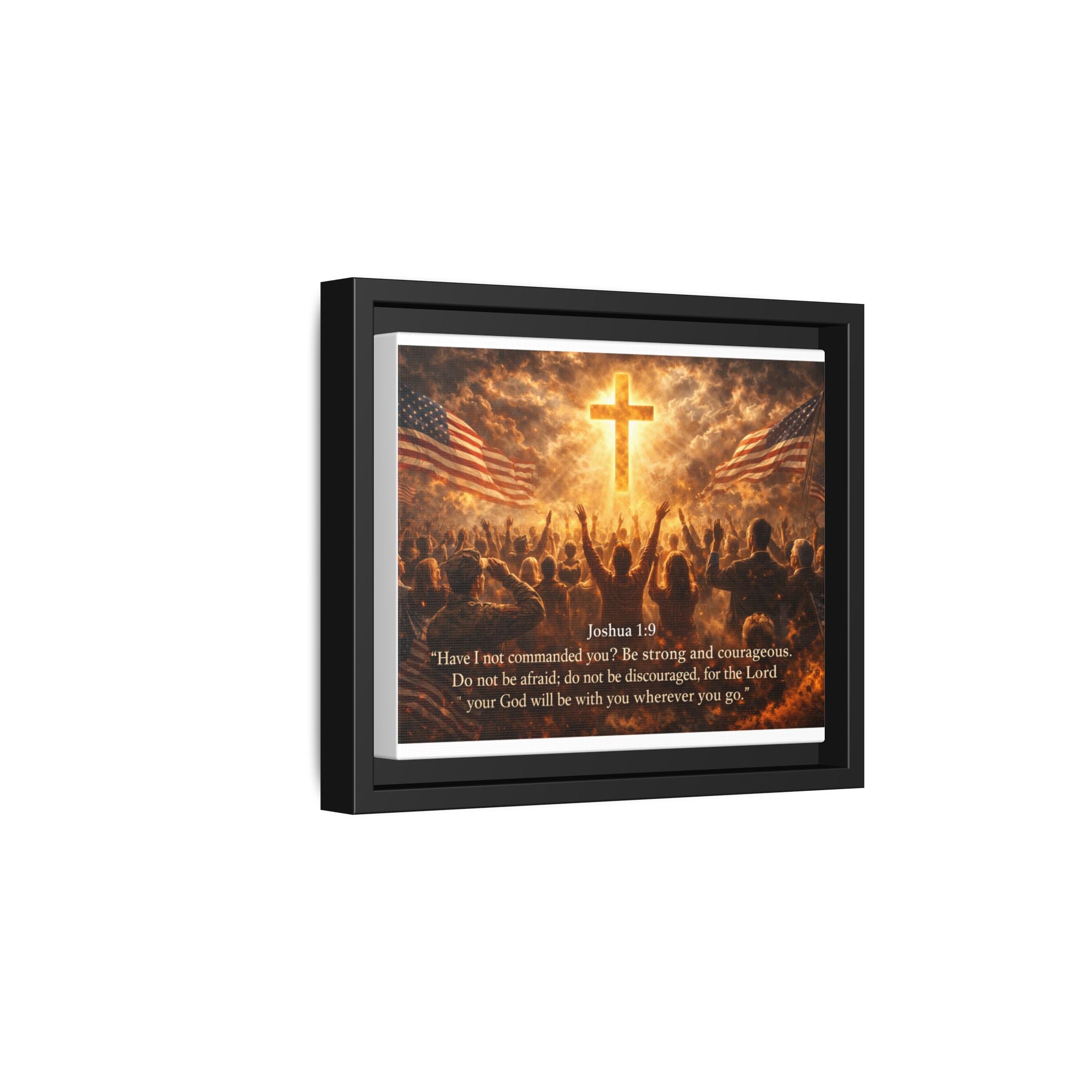 Framed Matte Canvas - Joshua 1:9 Christian Wall Art with Cross & Flags