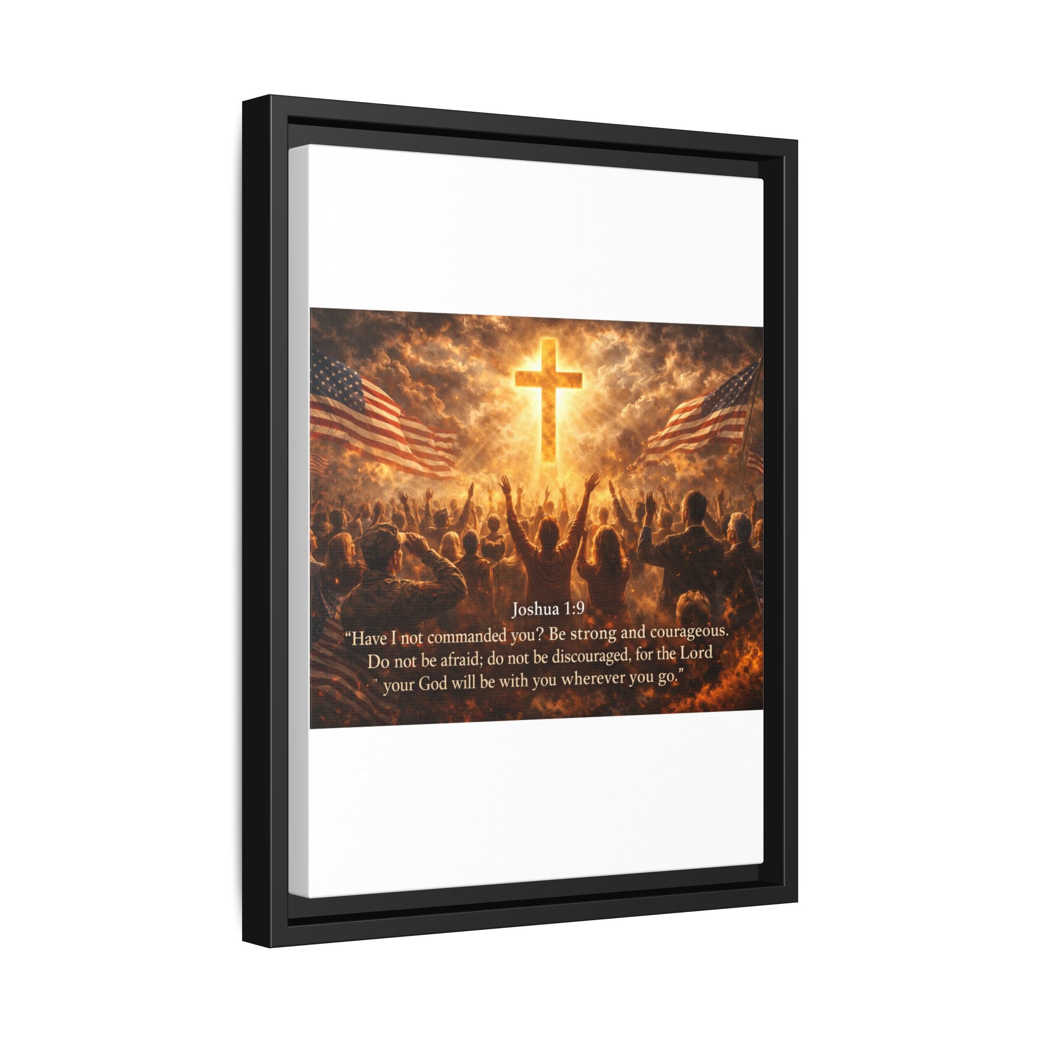 Framed Matte Canvas - Joshua 1:9 Christian Wall Art with Cross & Flags