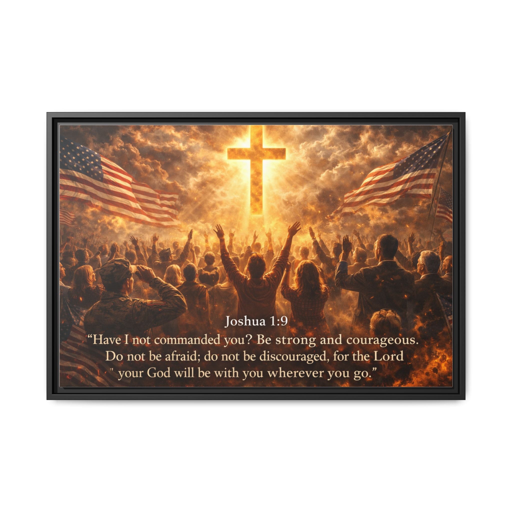 Framed Matte Canvas - Joshua 1:9 Christian Wall Art with Cross & Flags