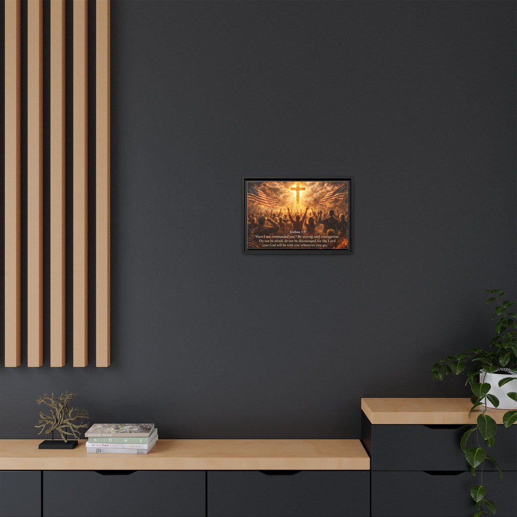 Framed Matte Canvas - Joshua 1:9 Christian Wall Art with Cross & Flags