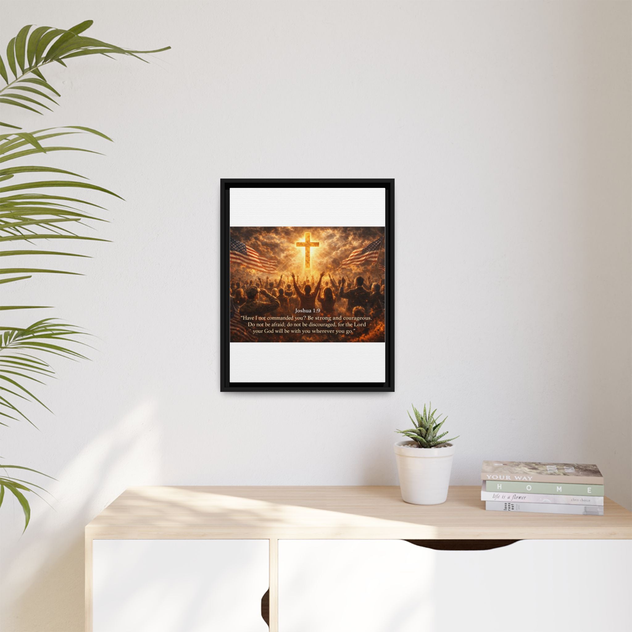 Framed Matte Canvas - Joshua 1:9 Christian Wall Art with Cross & Flags