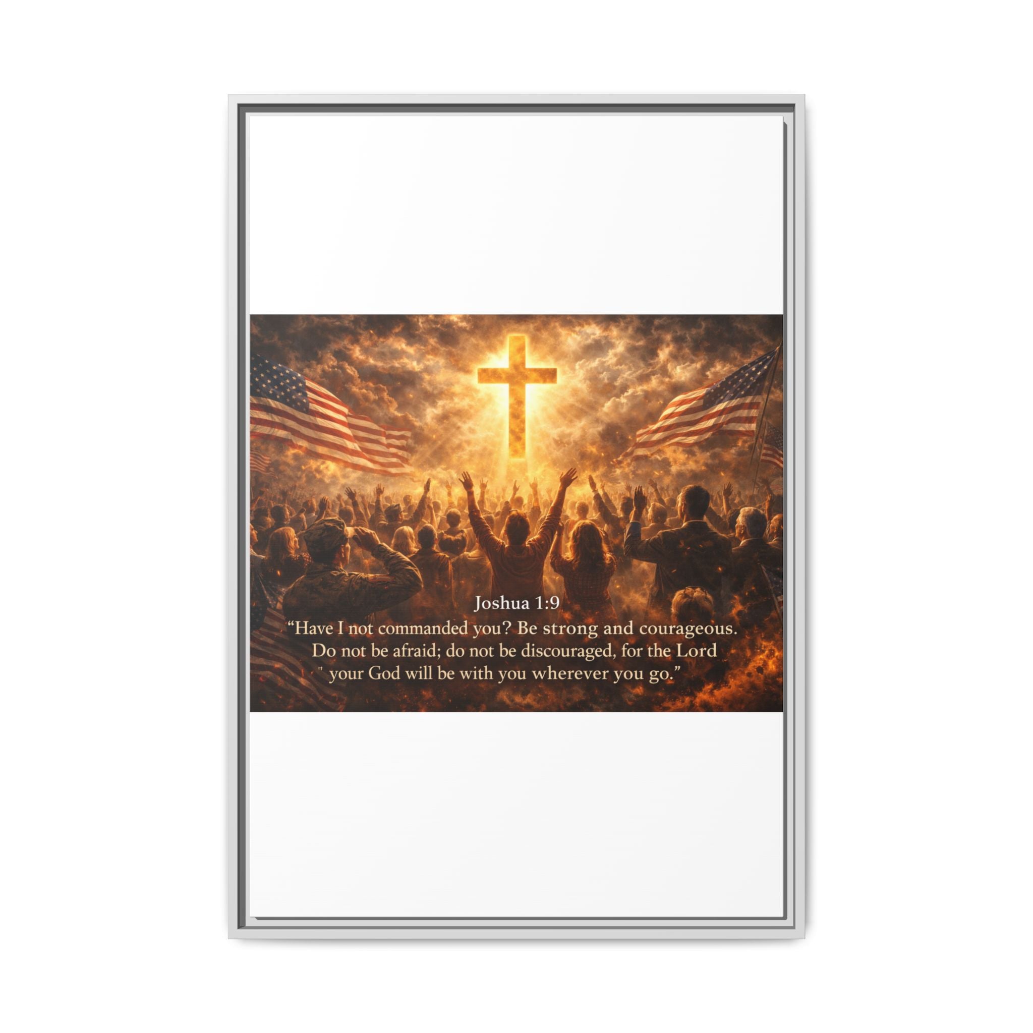 Framed Matte Canvas - Joshua 1:9 Christian Wall Art with Cross & Flags