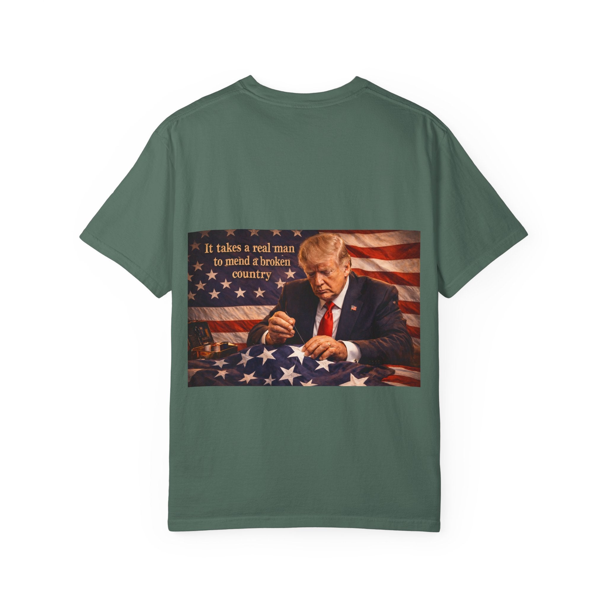 Patriotic Trump Portrait T-Shirt — “It takes a real man to mend a broken country”